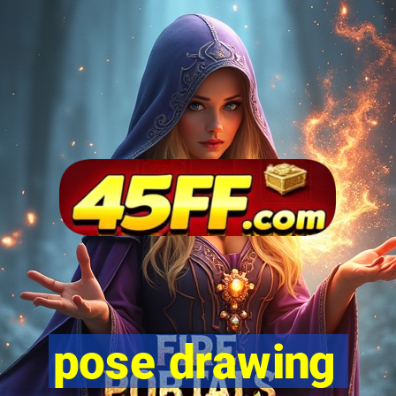 pose drawing